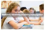 redlands adventist academy investigation of child sexual battery